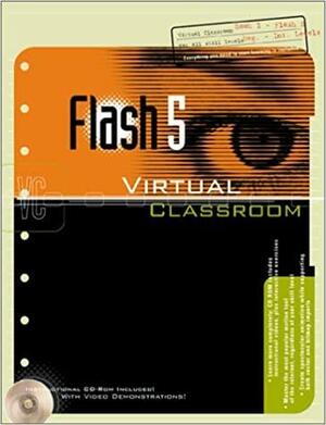 Flash 5 Virtual Classroom With CDROM by Doug Sahlin