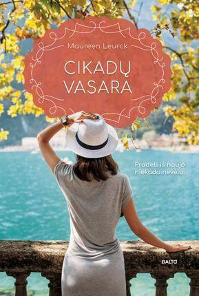 Cikadų vasara by Maureen Leurck