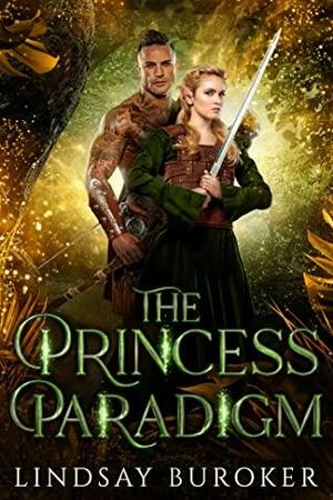 The Princess Paradigm by Lindsay Buroker, Lindsay Buroker