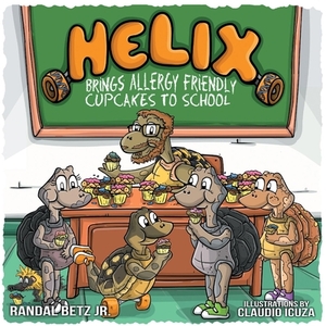 Helix, Volume 4: Brings Allergy Friendly Cupcakes to School by Randal Betz