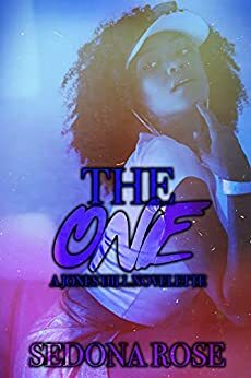 The One by Sedona Rose