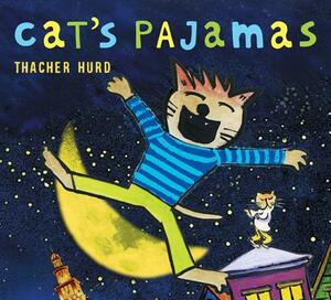 Cat's Pajamas by Thacher Hurd