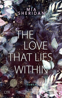 The Love that Lies Within by Mia Sheridan