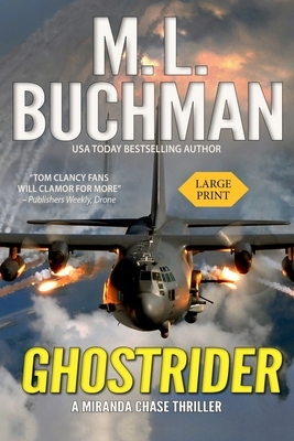 Ghostrider (large print): an NTSB-military technothriller by M.L. Buchman