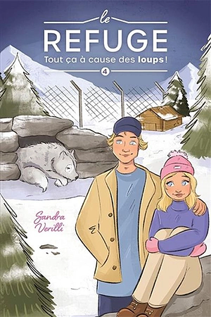 Tout ça à cause des loups  by Sandra Verilli