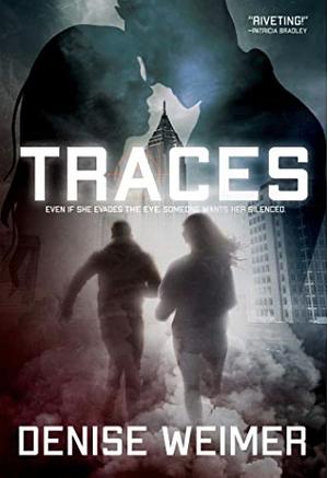 Traces by Denise Weimer