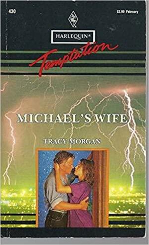 Michael's Wife by Tracy Morgan