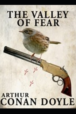 The Valley of Fear Annotated by Arthur Conan Doyle