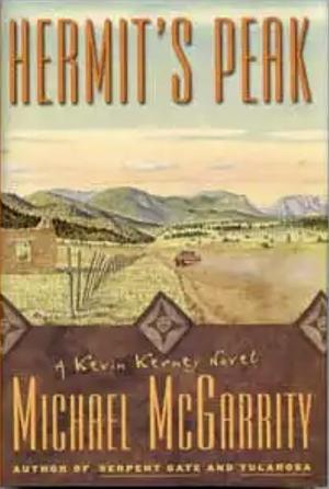 Hermit's Peak: A Kevin Kerney Novel by Michael McGarrity