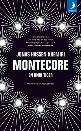 Montecore: En unik tiger by Jonas Hassen Khemiri