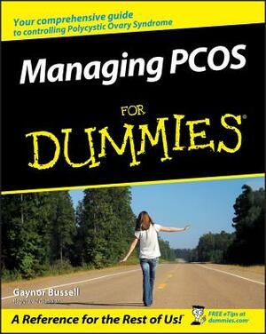 Managing Pcos for Dummies by Gaynor Bussell