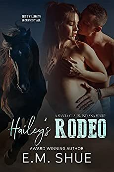Hailey's Rodeo by E.M. Shue