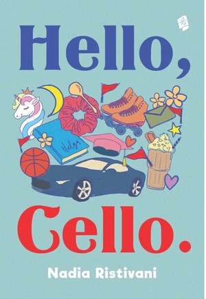 Hello, Cello. by Nadia Ristivani