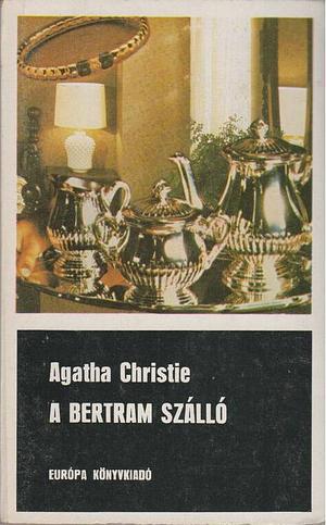 A Bertram Szálló by Agatha Christie