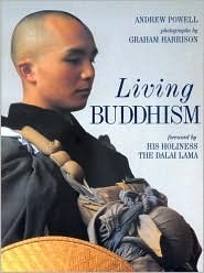 Living Buddhism by Andrew Powell