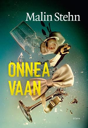 Onnea vaan by Malin Stehn