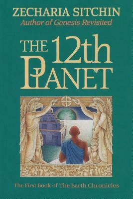 The 12th Planet (Book I) by Zecharia Sitchin