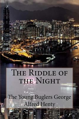 The Riddle of the Night Thomas W. Hanshew by Thomas W. Hanshew