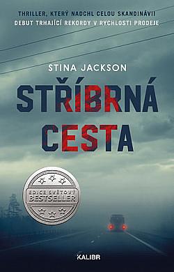 Stříbrná cesta by Stina Jackson