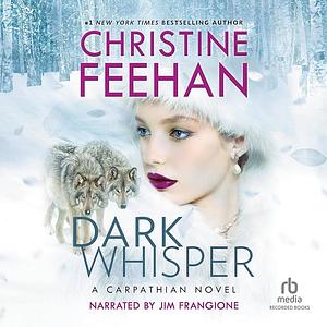 Dark Whisper by Christine Feehan