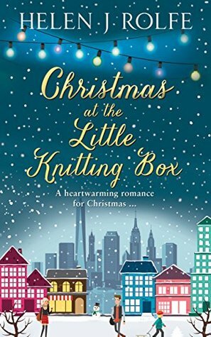 Christmas at the Little Knitting Box by Helen J. Rolfe