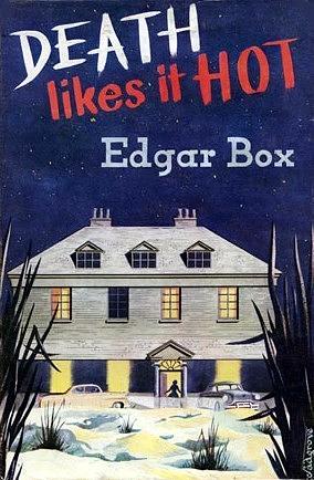 Death Likes it Hot by Edgar Box, Edgar Box