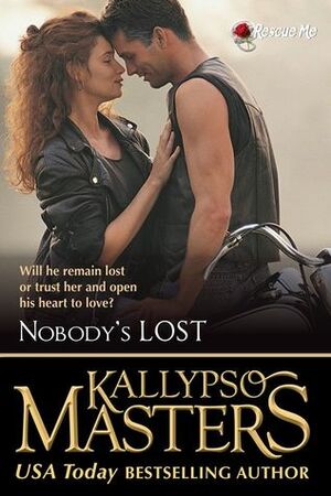 Nobody's Lost by Kallypso Masters