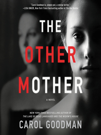 The Other Mother by Carol Goodman
