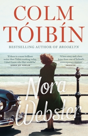 Nora Webster by Colm Tóibín