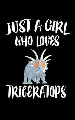 Just A Girl Who Loves Triceratops: Animal Nature Collection by Marko Marcus