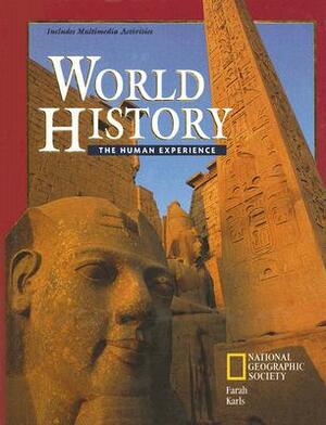 World History: The Human Experience by Andrea Berens Karls, Mounir A. Farah