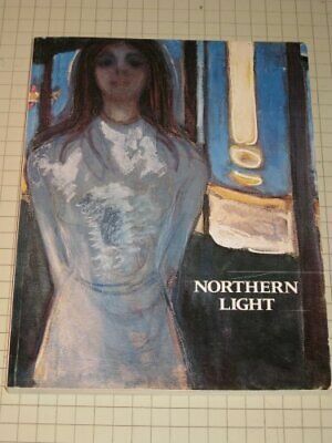 Northern Light: Realism and Symbolism in Scandinavian Painting, 1880-1910 by Kirk Varnedoe