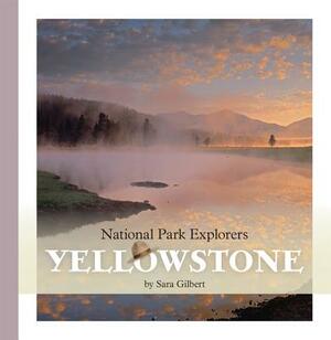 Yellowstone by Sara Gilbert