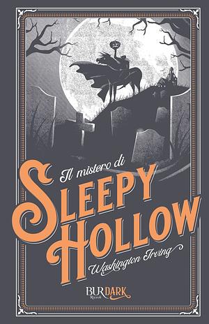 Il mistero di Sleepy Hollow by Washington Irving, Gris Grimly