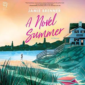 A Novel Summer by Jamie Brenner