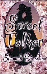 Sweet Talker by Shannah Biondine