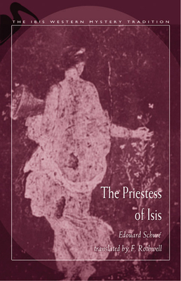 Priestess of Isis by Edouard Schure
