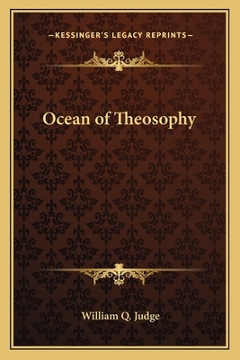 Ocean of Theosophy by William Q. Judge