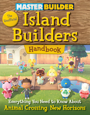 Master Builder: The Unofficial Guide to Minecraft  Other Building Games by Triumph Books