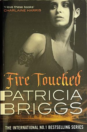 Fire Touched by Patricia Briggs