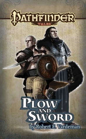 Plow and Sword by Robert E. Vardeman