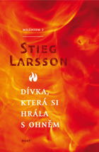 Dívka, která si hrála s ohněm by Stieg Larsson, Azita Haidarová