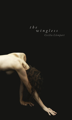 The Wingless by Cecilia Llompart