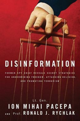 Disinformation by Ion Mihai Pacepa