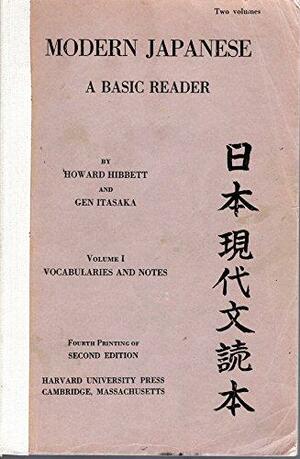 Modern Japanese: A Basic Reader by Itasaka, Howard Hibbett