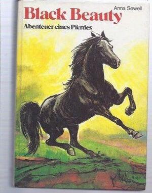 Black Beauty: Abenteuer Eines Pferdes by Anna Sewell