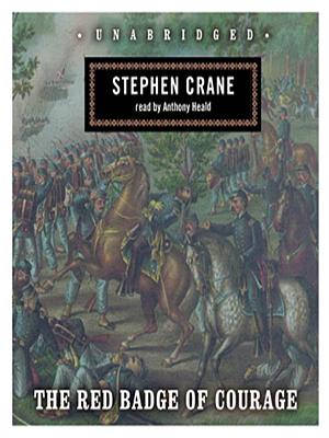 The Red Badge of Courage by Stephen Crane