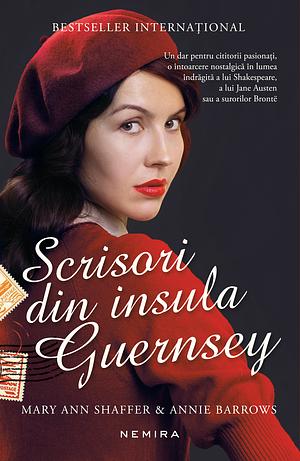 Scrisori din insula Guernsey by Annie Barrows, Mary Ann Shaffer