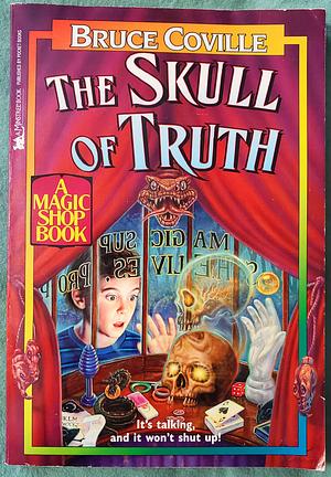 The Skull of Truth by Gary A. Lippincott, Bruce Coville