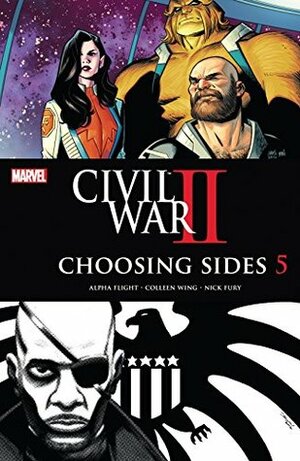 Civil War II: Choosing Sides #5 by Enrique Carrion, Chip Zdarsky, Declan Shalvey, Ramón Pérez, Cameron Stewart, Annapaola Martello